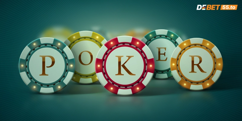 Cách chơi bài Poker DEBET